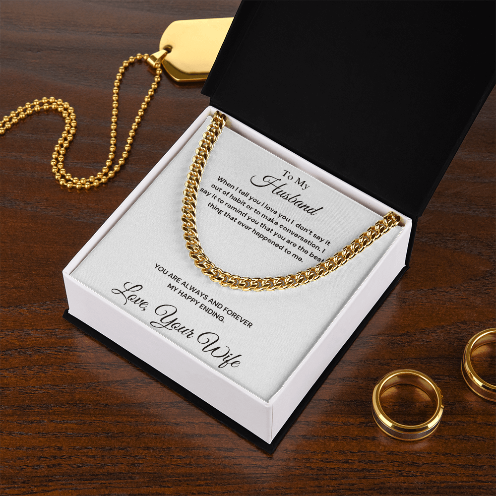 To My Husband - Cuban Link Chain