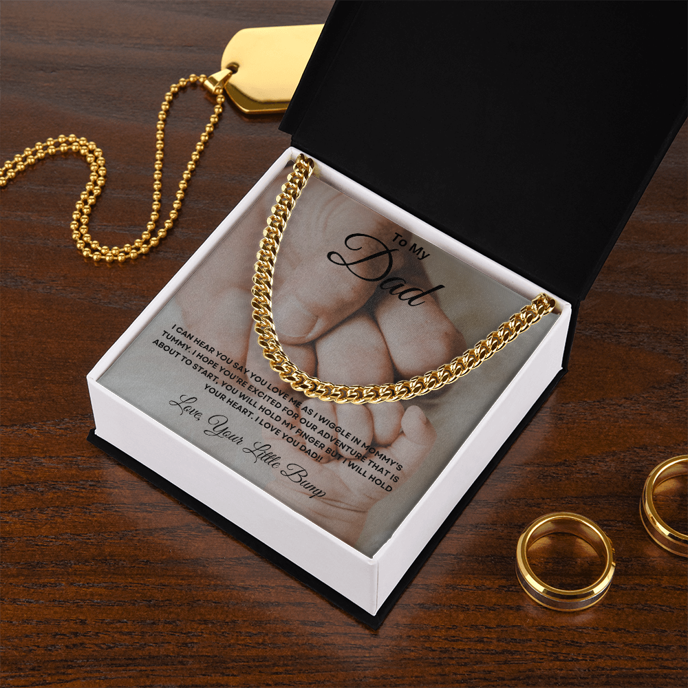 To My Dad From Your Little Bump - Cuban Link Chain