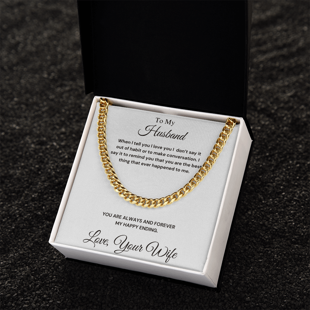 To My Husband - Cuban Link Chain