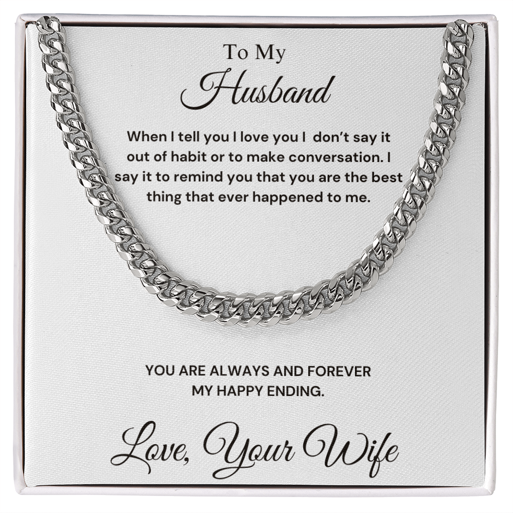 To My Husband - Cuban Link Chain