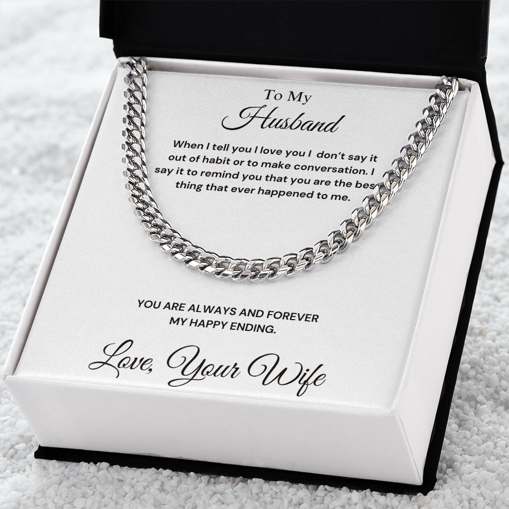 To My Husband - Cuban Link Chain