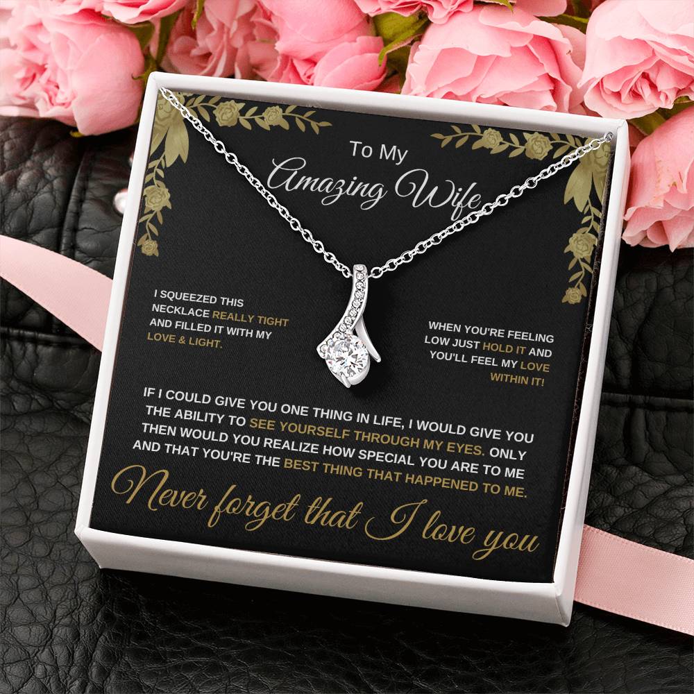 To My Amazing Wife - Alluring Beauty Necklace