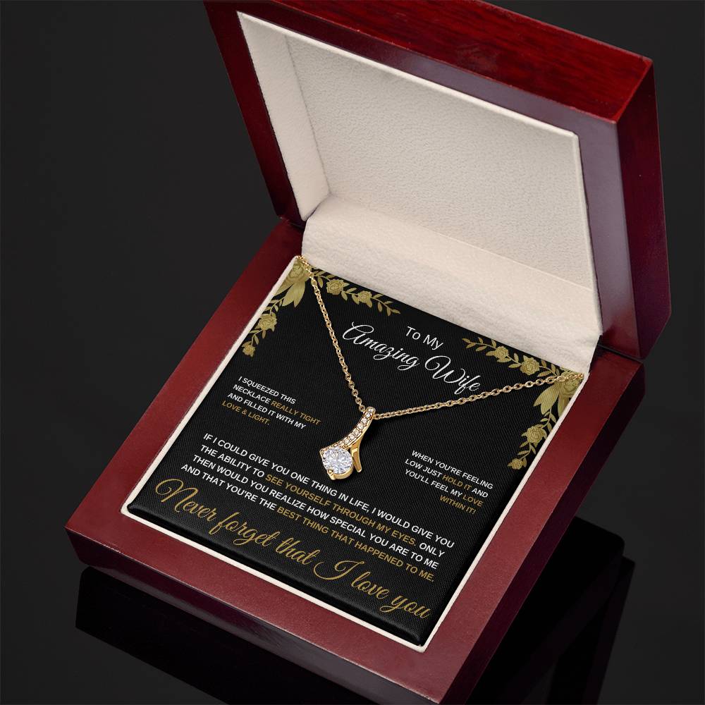 To My Amazing Wife - Alluring Beauty Necklace
