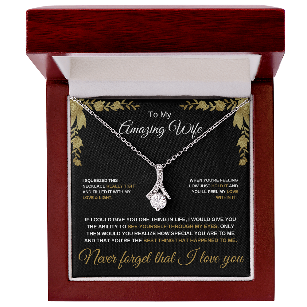 To My Amazing Wife - Alluring Beauty Necklace