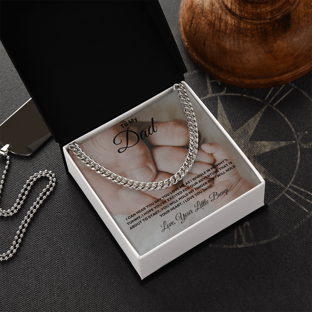 To My Dad From Your Little Bump - Cuban Link Chain