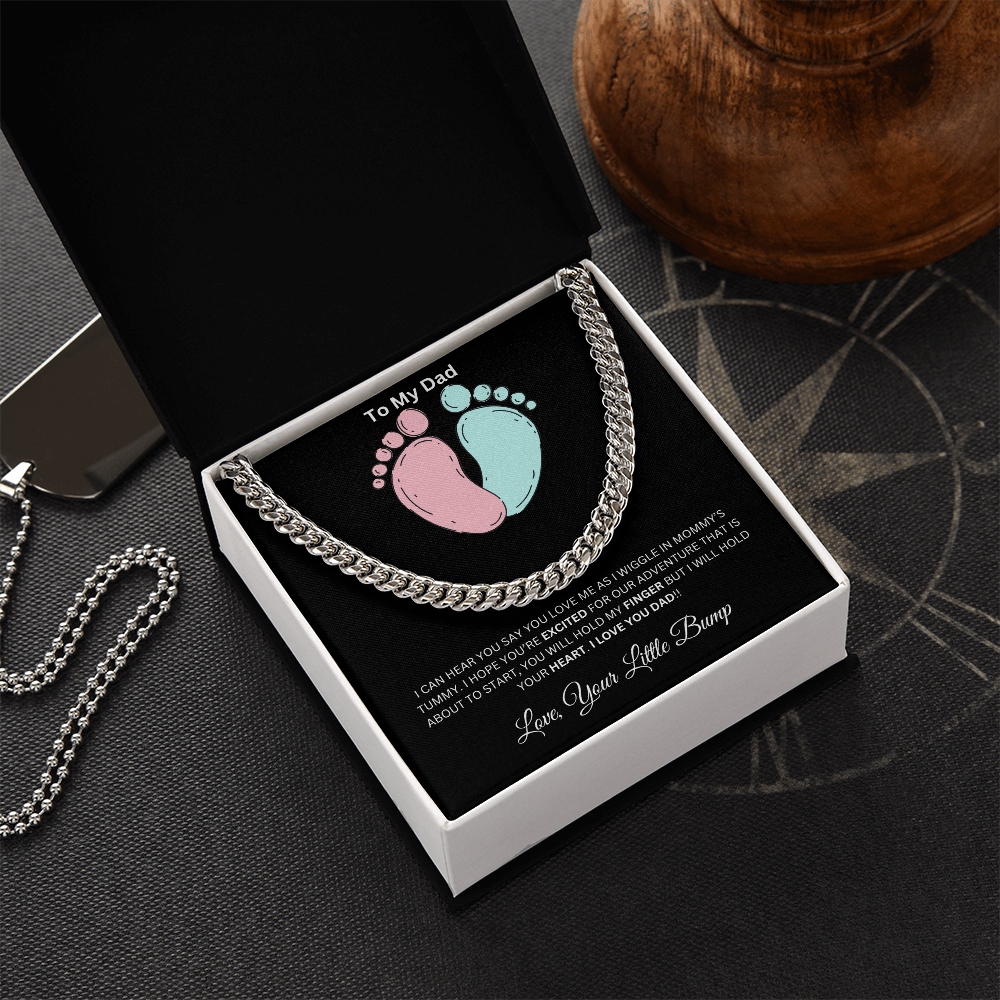 To My Dad From Your Little Bump - Cuban Link Chain