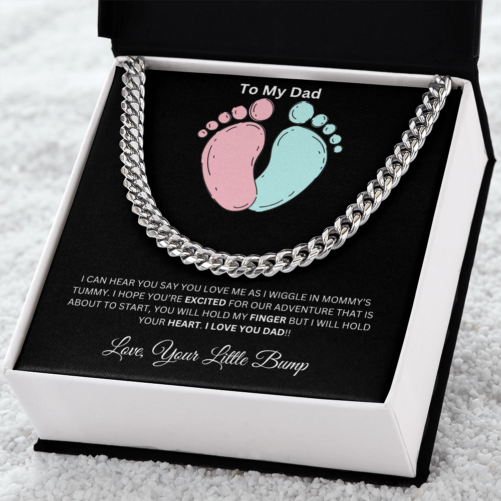 To My Dad From Your Little Bump - Cuban Link Chain