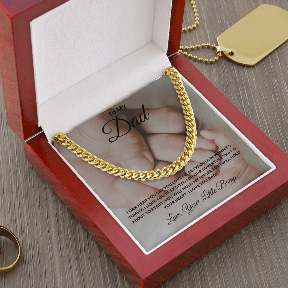 To My Dad From Your Little Bump - Cuban Link Chain