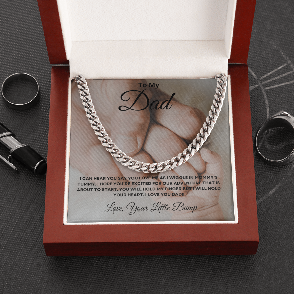 To My Dad From Your Little Bump - Cuban Link Chain