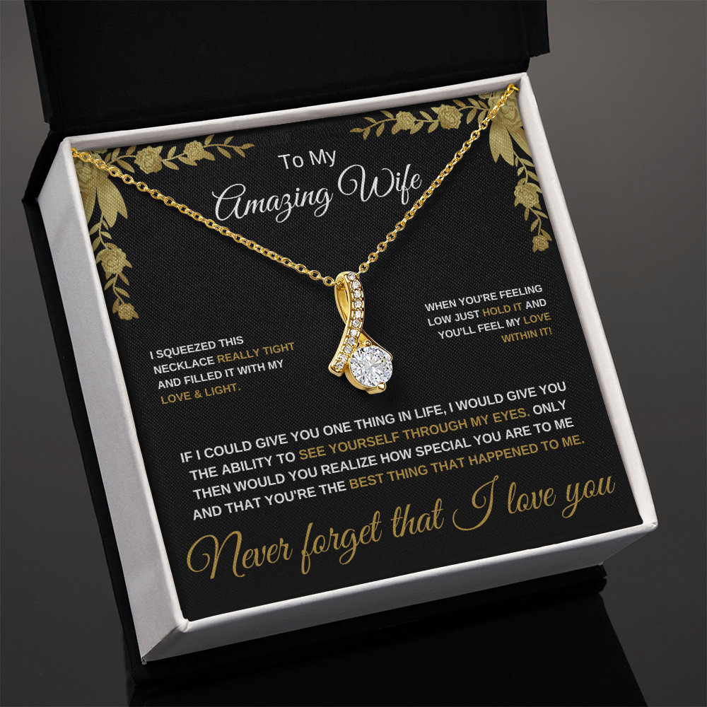To My Amazing Wife - Alluring Beauty Necklace
