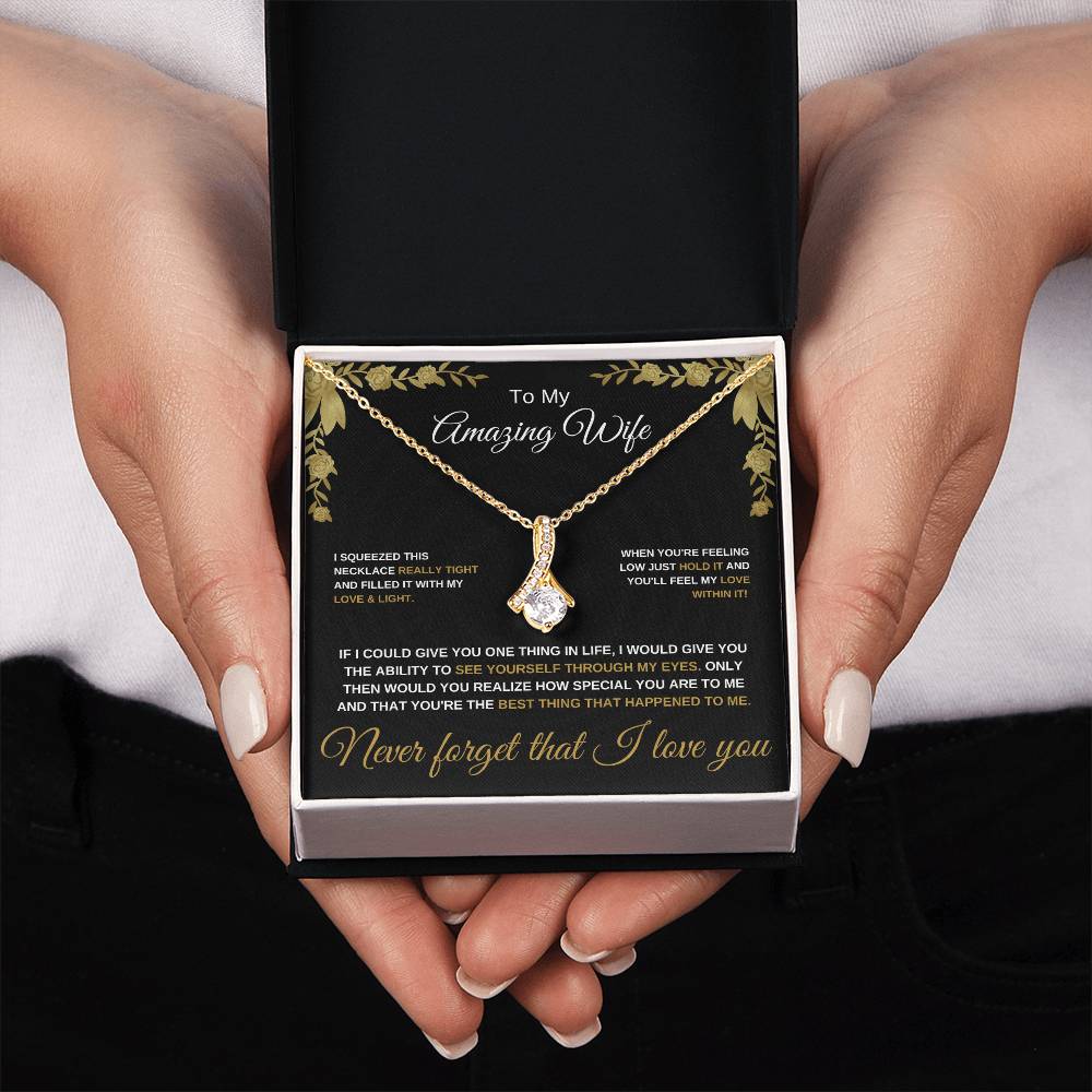 To My Amazing Wife - Alluring Beauty Necklace