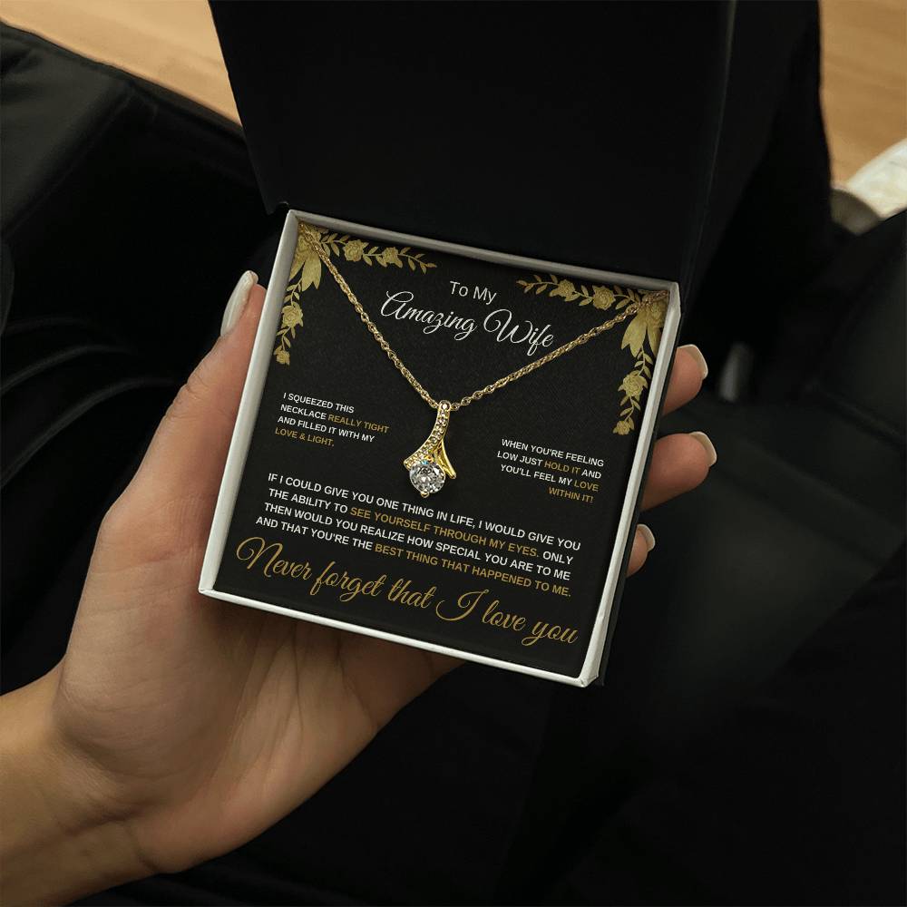 To My Amazing Wife - Alluring Beauty Necklace