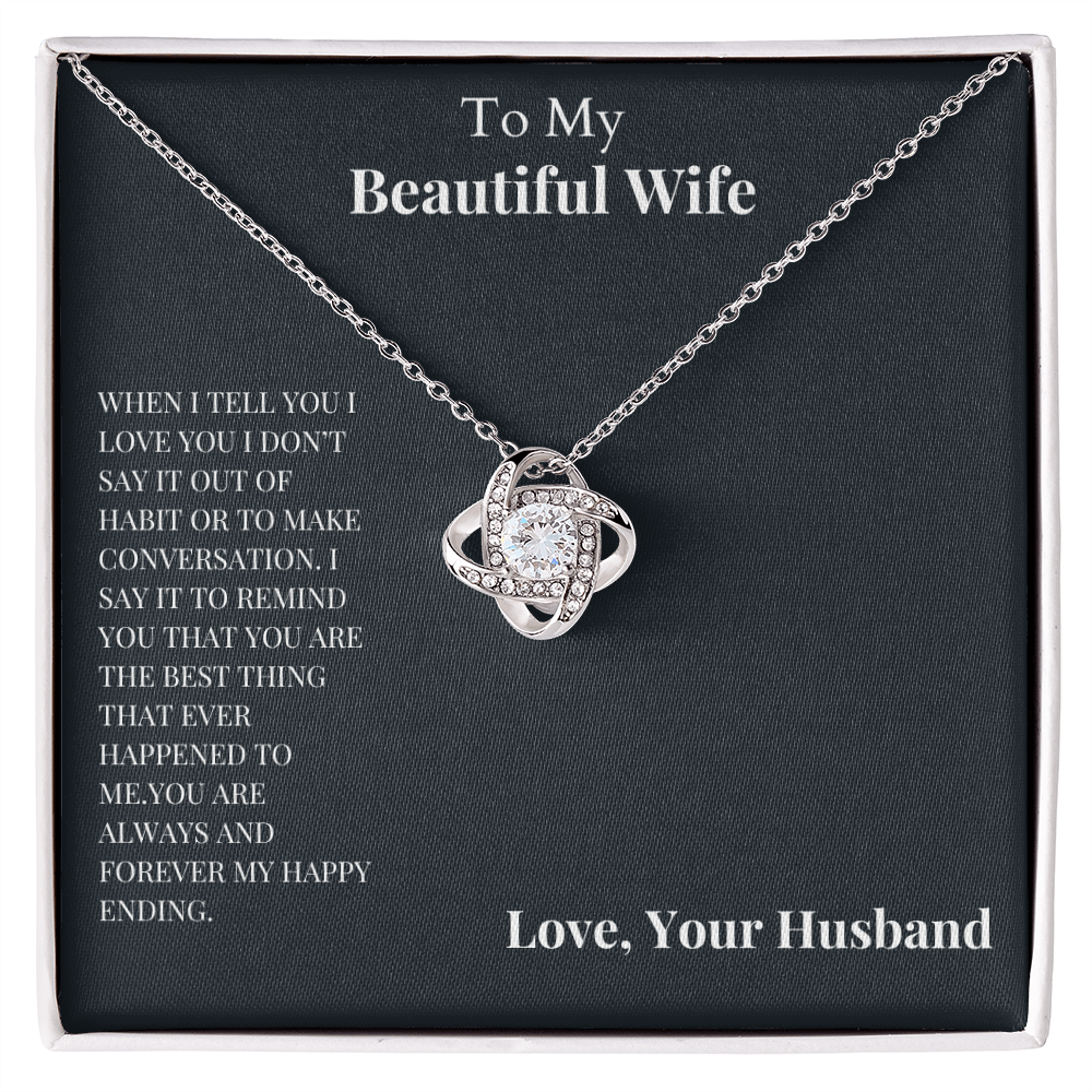 To My Wife -  Love Knot Necklace