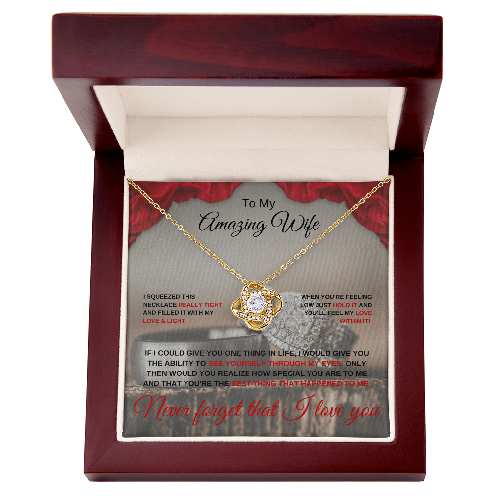 To my Amazing Wife - Love Knot Necklace